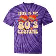 This Is My 80s Costume Vibes Nostalgia 1980s Vintage Fashion Tie-Dye T-Shirts Purple Tie-Dye