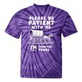 Amusing Wagon Pace Please Be Patient I'm From The 1900s Tie-Dye T-Shirts Purple Tie-Dye