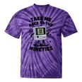 Take Me Back To The Nineties 90's Retro Gamer Nostalgia Tie-Dye T-Shirts Purple Tie-Dye