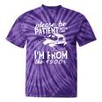 Fun Old People Please Be Patient With Me I'm From The 1900s Tie-Dye T-Shirts Purple Tie-Dye