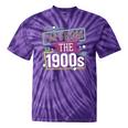 I'm From The 1900s Premium Tie-Dye T-Shirts Purple Tie-Dye