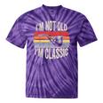 I'm Not Old I'm Classic Pipe Nostalgia Tie-Dye T-Shirts Purple Tie-Dye