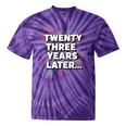 Literary Twenty Three Years Later Bookish Nostalgia Tie-Dye T-Shirts Purple Tie-Dye Literary Twenty Three Years Later Bookish Nostalgia Tie-Dye T-Shirts Purple Tie-Dye