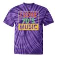 I Love 70's Music Retro Style Nostalgia Vibe 1970 70's Party Tie-Dye T-Shirts Purple Tie-Dye