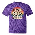 I Love 80’s Vibes Retro 80s Style Vintage Sunset Nostalgia Tie-Dye T-Shirts Purple Tie-Dye I Love 80’s Vibes Retro 80s Style Vintage Sunset Nostalgia Tie-Dye T-Shirts Purple Tie-Dye