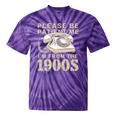 Patient Me I'm From The 1900s Premium Tie-Dye T-Shirts Purple Tie-Dye Patient Me I'm From The 1900s Premium Tie-Dye T-Shirts Purple Tie-Dye