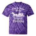 Be Patient With Me I'm From The 1900s Vintage Product Tie-Dye T-Shirts Purple Tie-Dye Be Patient With Me I'm From The 1900s Vintage Product Tie-Dye T-Shirts Purple Tie-Dye