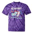 Patriotic Be Patient I'm From The 1900s Fourth Of July USA Tie-Dye T-Shirts Purple Tie-Dye Patriotic Be Patient I'm From The 1900s Fourth Of July USA Tie-Dye T-Shirts Purple Tie-Dye