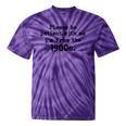 Please Be Patient With Me I'm From The 1900s Nostalgic Tie-Dye T-Shirts Purple Tie-Dye