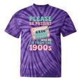 Please Be Patient With Me I'm From The 1900s Retro Cassette Tie-Dye T-Shirts Purple Tie-Dye Please Be Patient With Me I'm From The 1900s Retro Cassette Tie-Dye T-Shirts Purple Tie-Dye