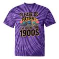 Please Be Patient I'm From The 1900s Retro Computer Tie-Dye T-Shirts Purple Tie-Dye