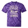 Please Be Patient With Me I'm From The 1900s Retro Tie-Dye T-Shirts Purple Tie-Dye