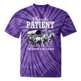 Please Be Patient With Me I'm From The 1900s Tie-Dye T-Shirts Purple Tie-Dye