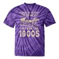 Please Be Patient To Me I'm From The 1900s Vintage Tie-Dye T-Shirts Purple Tie-Dye Please Be Patient To Me I'm From The 1900s Vintage Tie-Dye T-Shirts Purple Tie-Dye