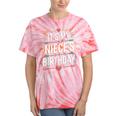 Boho Nostalgia It's My Niece's Birthday Women Kids Tie-Dye T-Shirts Coral Tie-Dye