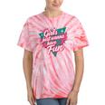 Girls Just Wanna Have Fun Retro 80s Nostalgia Night Out Tie-Dye T-Shirts Coral Tie-Dye