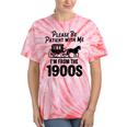 Please Be Patient With Me I'm From The 1900s Dad Joke Saying Tie-Dye T-Shirts Coral Tie-Dye
