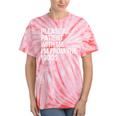 Please Be Patient With Me I'm From The 1900s Themed Premium Tie-Dye T-Shirts Coral Tie-Dye