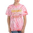 Please Be Patient With Me I'm From The 1900s Meme Tie-Dye T-Shirts Coral Tie-Dye Please Be Patient With Me I'm From The 1900s Meme Tie-Dye T-Shirts Coral Tie-Dye