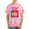 Please Be Patient I'm From The 1900s Retro Cassette Tape Tie-Dye T-Shirts Coral Tie-Dye Please Be Patient I'm From The 1900s Retro Cassette Tape Tie-Dye T-Shirts Coral Tie-Dye