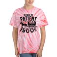 Please Be Patient With Me I'm From The 1900s Time Travel Tie-Dye T-Shirts Coral Tie-Dye