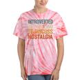 Retro Soul Introverted But Willing To Discuss Nostalgia Tie-Dye T-Shirts Coral Tie-Dye Retro Soul Introverted But Willing To Discuss Nostalgia Tie-Dye T-Shirts Coral Tie-Dye