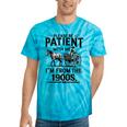 Funny Fathers Day Funny Please Be Patient I'm From The 1900s Tie-Dye T-Shirts Turquoise Tie-Dye