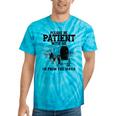 Please Patient I'm From The 1900s Boomer Memes Tie-Dye T-Shirts Turquoise Tie-Dye
