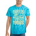 Please Be Patient I'm From The 1900s Over The Hill Premium Tie-Dye T-Shirts Turquoise Tie-Dye Please Be Patient I'm From The 1900s Over The Hill Premium Tie-Dye T-Shirts Turquoise Tie-Dye