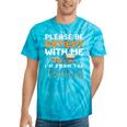 Please Be Patient With Me I'm From The 1900s Retro Grandpa Tie-Dye T-Shirts Turquoise Tie-Dye Please Be Patient With Me I'm From The 1900s Retro Grandpa Tie-Dye T-Shirts Turquoise Tie-Dye