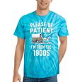 Please Be Patient I'm From The 1900s Retro Premium Tri-Blend Tie-Dye T-Shirts Turquoise Tie-Dye
