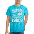 Please Be Patient I'm From The 1900s Sarcastic Saying Tie-Dye T-Shirts Turquoise Tie-Dye Please Be Patient I'm From The 1900s Sarcastic Saying Tie-Dye T-Shirts Turquoise Tie-Dye