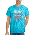 Please Slow Down I'm From The 1900s Retro Nostalgia Tie-Dye T-Shirts Turquoise Tie-Dye Please Slow Down I'm From The 1900s Retro Nostalgia Tie-Dye T-Shirts Turquoise Tie-Dye