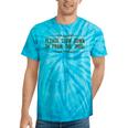 Please Slow Down I'm From The 1900s Tie-Dye T-Shirts Turquoise Tie-Dye