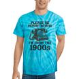 Sarcastic Please Be Patient I'm From The 1900s Premium Tri-Blend Tie-Dye T-Shirts Turquoise Tie-Dye