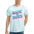 Back To Tapes Retro 80s Cassette Mixtape Nostalgia Tie-Dye T-Shirts Mint Tie-Dye Back To Tapes Retro 80s Cassette Mixtape Nostalgia Tie-Dye T-Shirts Mint Tie-Dye