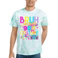 Bruh This Is My 90's Costume Nostalgia Mixtape 1990s Party Tie-Dye T-Shirts Mint Tie-Dye Bruh This Is My 90's Costume Nostalgia Mixtape 1990s Party Tie-Dye T-Shirts Mint Tie-Dye