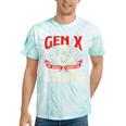 Gen X The Badass Generation Generation X Gen Xer Nostalgia Tie-Dye T-Shirts Mint Tie-Dye Gen X The Badass Generation Generation X Gen Xer Nostalgia Tie-Dye T-Shirts Mint Tie-Dye