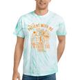 Joke Please Be Patient With Me I'm From The 1900s Tee Tie-Dye T-Shirts Mint Tie-Dye