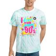 I Love The 90'S 90s Nostalgia Tie-Dye T-Shirts Mint Tie-Dye
