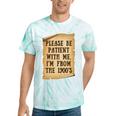 Old People Joke Please Be Patient With Me I'm From The 1900s Tie-Dye T-Shirts Mint Tie-Dye Old People Joke Please Be Patient With Me I'm From The 1900s Tie-Dye T-Shirts Mint Tie-Dye