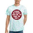 Patient I'm From The 1900s Fathers Day Please Be Premium Tie-Dye T-Shirts Mint Tie-Dye