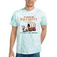 Please Be Patient With Me Cause I'm From The 1900s Tie-Dye T-Shirts Mint Tie-Dye Please Be Patient With Me Cause I'm From The 1900s Tie-Dye T-Shirts Mint Tie-Dye