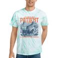 Please Be Patient With Me I'm From The 1900s Birthday Tie-Dye T-Shirts Mint Tie-Dye Please Be Patient With Me I'm From The 1900s Birthday Tie-Dye T-Shirts Mint Tie-Dye