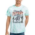 Please Be Patient I'm From The 1900s Cowboy Skeleton Tie-Dye T-Shirts Mint Tie-Dye Please Be Patient I'm From The 1900s Cowboy Skeleton Tie-Dye T-Shirts Mint Tie-Dye