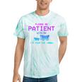 Please Be Patient With Me I'm From The 1900s Father Day Tie-Dye T-Shirts Mint Tie-Dye