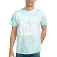 Please Be Patient With Me I'm From The 1900s Retro Age Tie-Dye T-Shirts Mint Tie-Dye