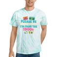 Please Be Patient With Me I'm From The 1900s Vintage For Man Premium Tie-Dye T-Shirts Mint Tie-Dye