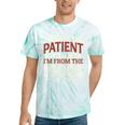 Please Be Patient With Me I'm From The 1900s Vintage Style Tie-Dye T-Shirts Mint Tie-Dye