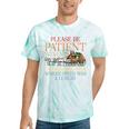 Vintage Please Be Patient With Me I'm From The 1900s Trendy Tie-Dye T-Shirts Mint Tie-Dye